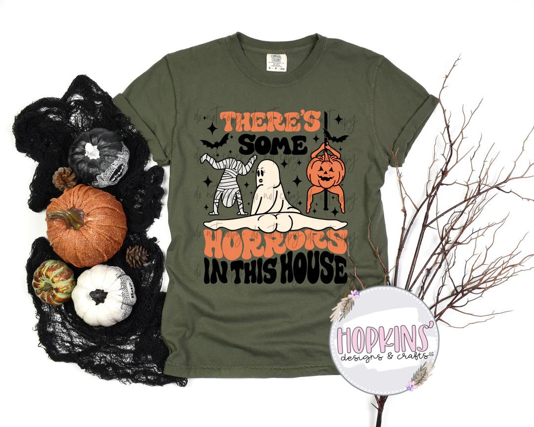 There’s Some Horrors In This House Shirt