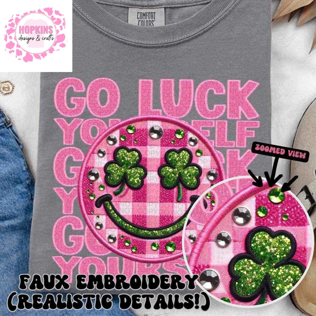 Go Luck Yourself St Patrick’s Day Shirt