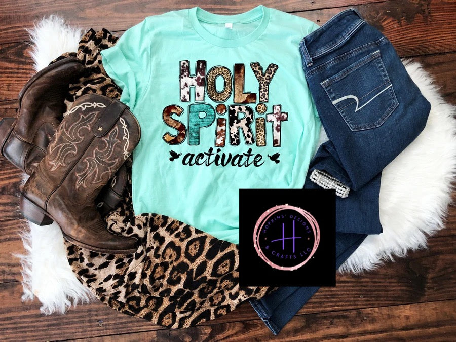 Holy Spirit Activate Shirt